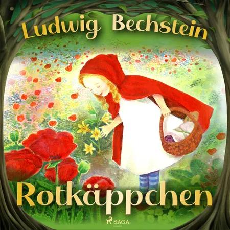 Das Rotkäppchen af Ludwig Bechstein