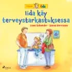 Iida käy terveystarkastuksessa