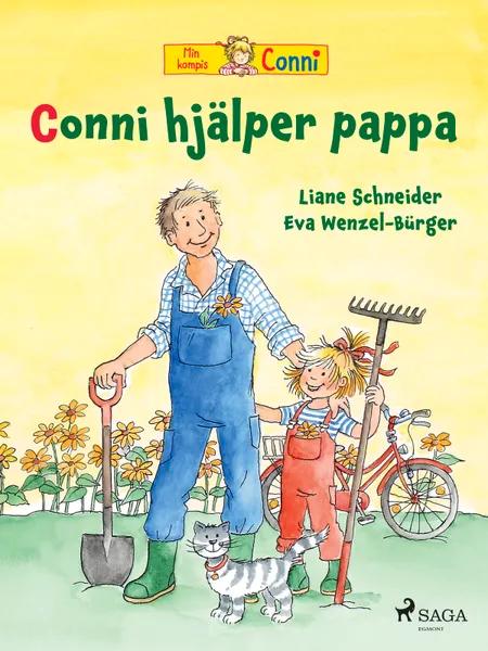 Conni hjälper pappa af Liane Schneider