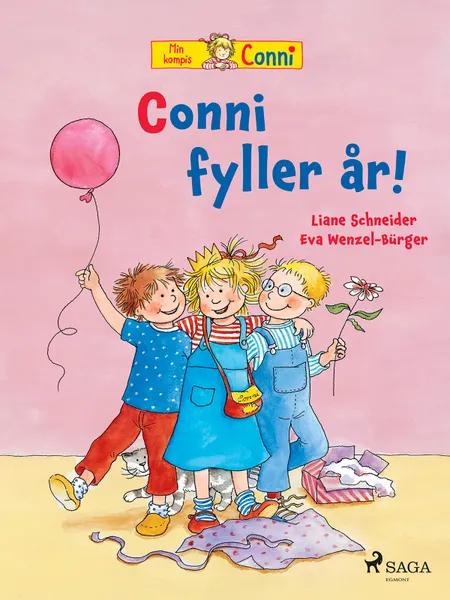 Conni fyller år! af Liane Schneider