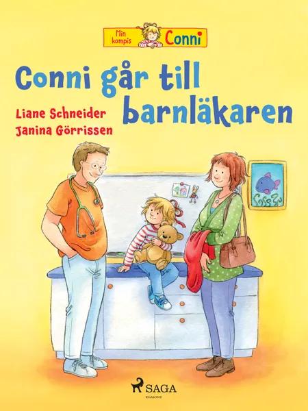 Conni går till barnläkaren af Liane Schneider
