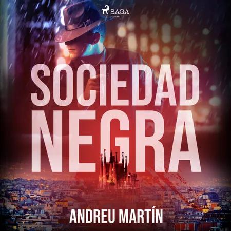 Sociedad negra af Andreu Martín