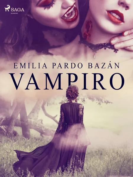 Vampiro af Emilia Pardo Bazán