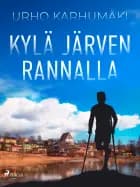 Kylä järven rannalla