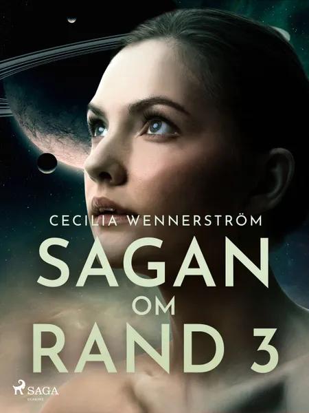 Sagan om Rand III af Cecilia Wennerström