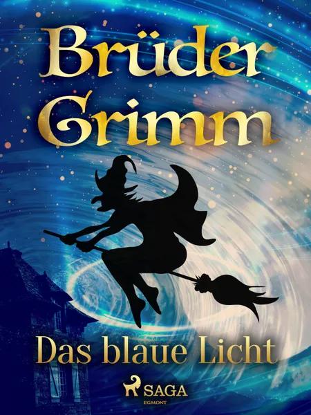 Das blaue Licht af Brüder Grimm