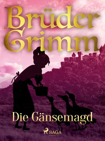 Die Gänsemagd af Brüder Grimm