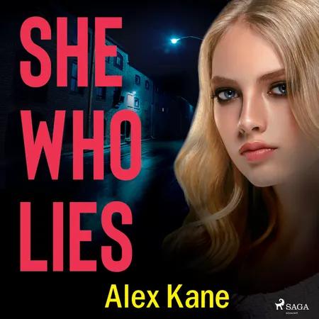She Who Lies af Alex Kane