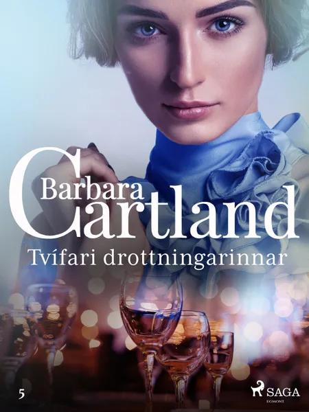 Tvífari drottningarinnar af Barbara Cartland