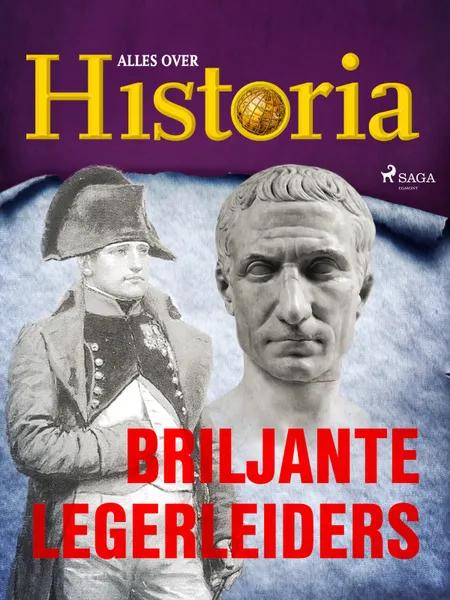 Briljante legerleiders af Alles over Historia