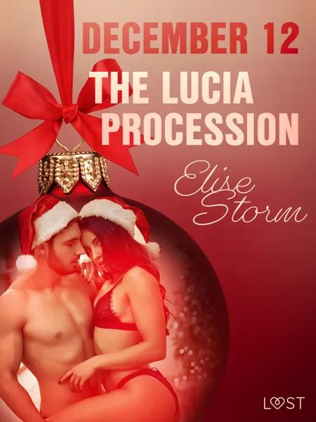 December 12: The Lucia Procession - An Erotic Christmas Calendar af Elise Storm