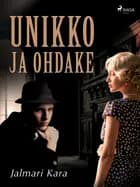 Unikko ja ohdake