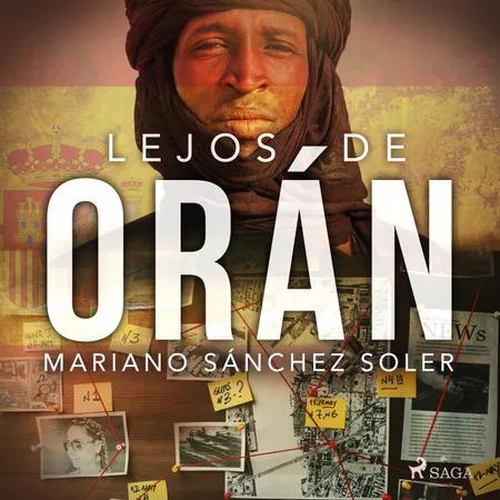 Lejos de Orán af Mariano Sánchez Soler