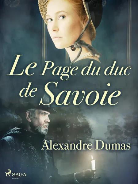 Le Page du duc de Savoie af Alexandre Dumas
