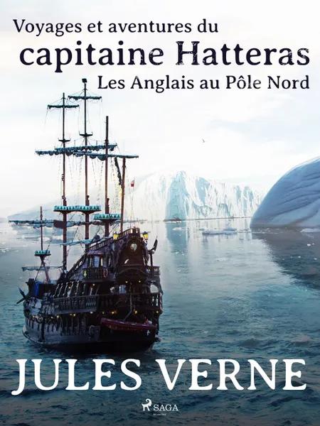 Les Anglais au Pôle Nord af Jules Verne