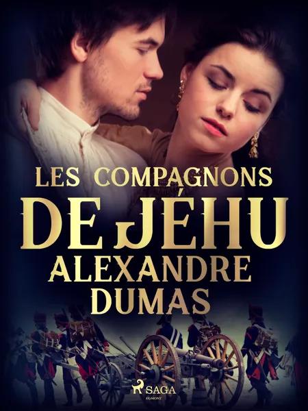 Les compagnons de Jéhu af Alexandre Dumas