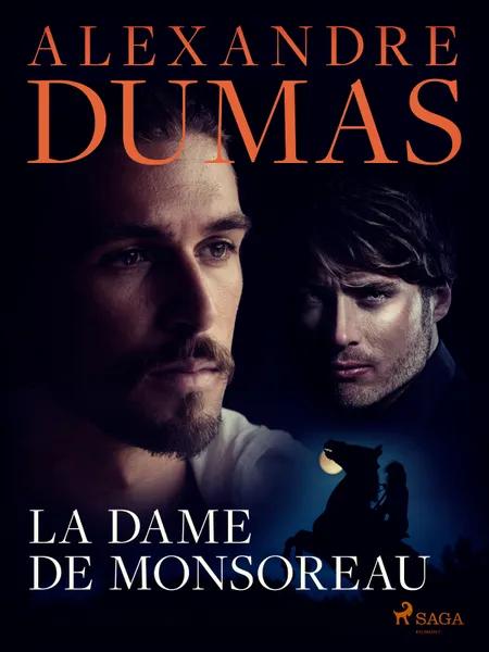La Dame de Monsoreau af Alexandre Dumas