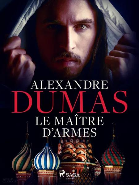 Le Maître d'armes af Alexandre Dumas