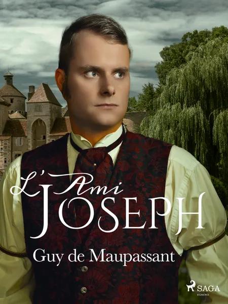 L'Ami Joseph af Guy de Maupassant