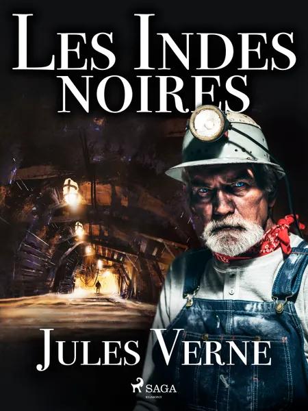 Les Indes noires af Jules Verne