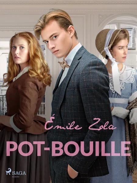 Pot-Bouille af Émile Zola