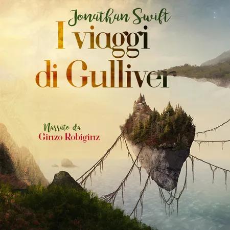I viaggi di Gulliver af Jonathan Swift