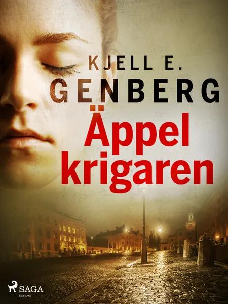 Äppelkrigaren af Kjell E. Genberg