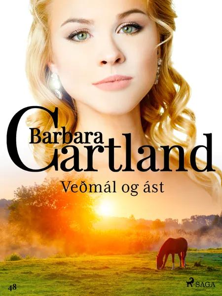 Veðmál og ást af Barbara Cartland