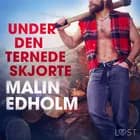 Under den ternede skjorte - Erotisk novelle