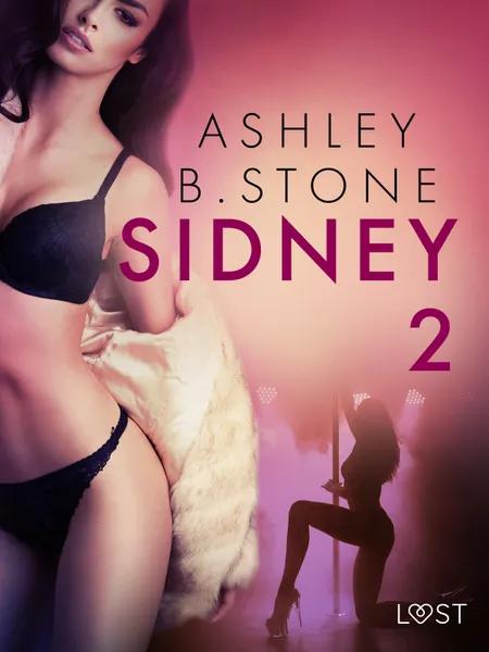 Sidney 2 - una novela corta erótica af Ashley B. Stone