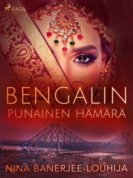 Bengalin punainen hämärä af Nina Banerjee-Louhija