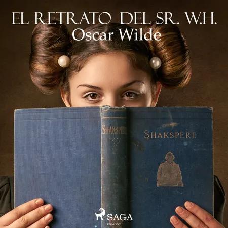 El retrato del Sr. W. H. af Oscar Wilde