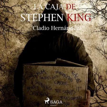 La caja de Stephen King af Claudio Hernandez