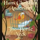 The Bottle Neck