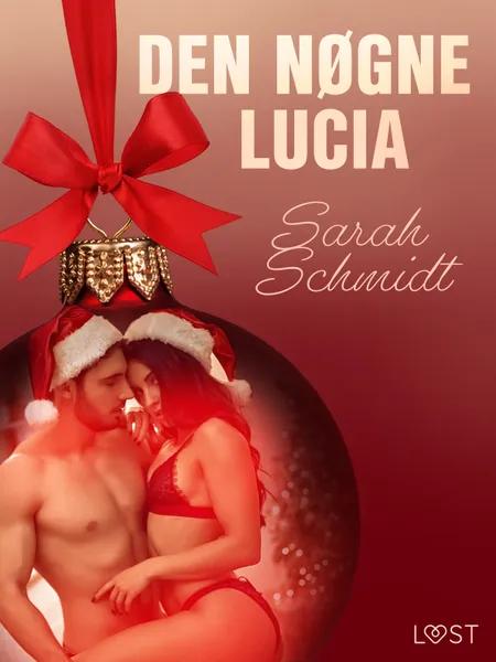 10. december: Den nøgne Lucia - en erotisk julekalender af Sarah Schmidt