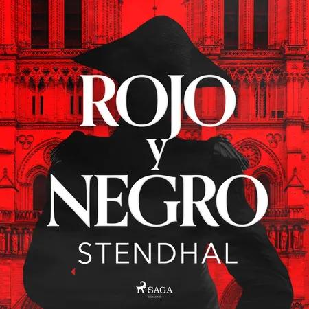 Rojo y negro af Stendhal
