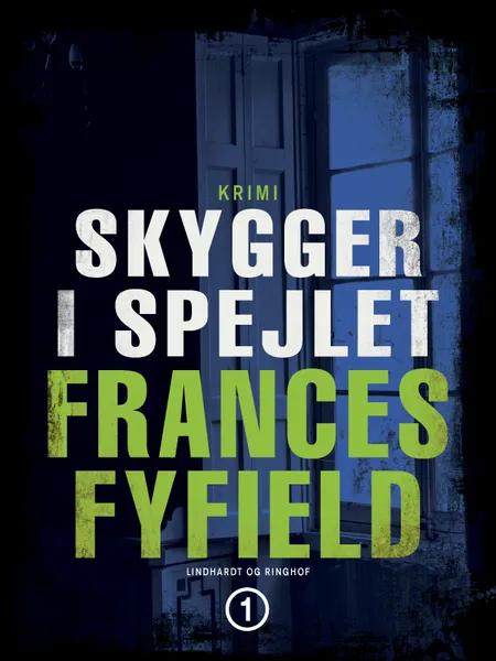 Skygger i spejlet af Frances Fyfield