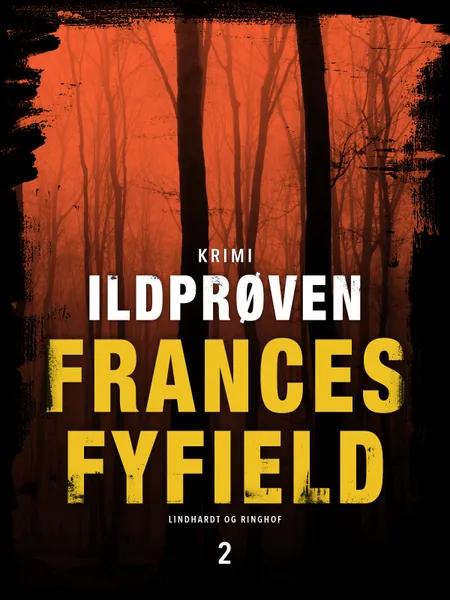 Ildprøven af Frances Fyfield