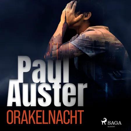 Orakelnacht af Paul Auster
