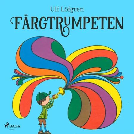 Färgtrumpeten af Ulf Löfgren