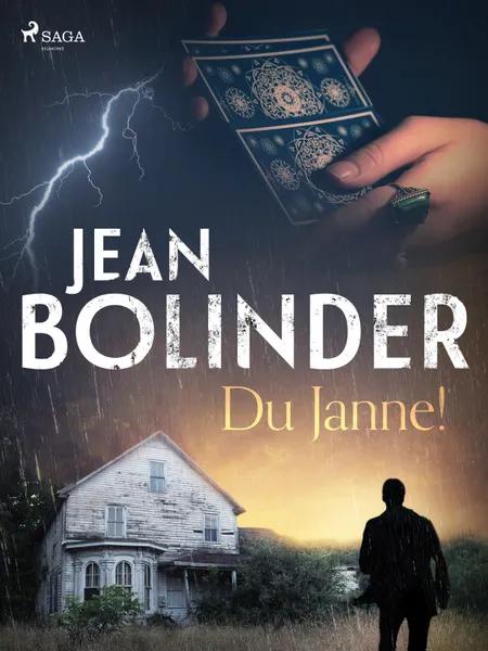 Du Janne! af Jean Bolinder