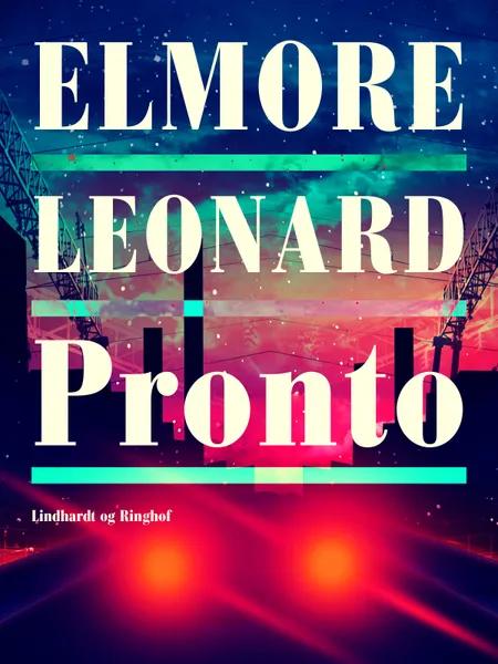 Pronto af Elmore Leonard