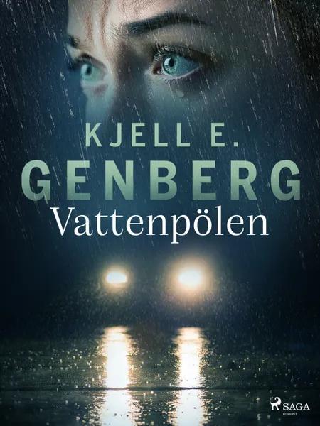 Vattenpölen af Kjell E. Genberg