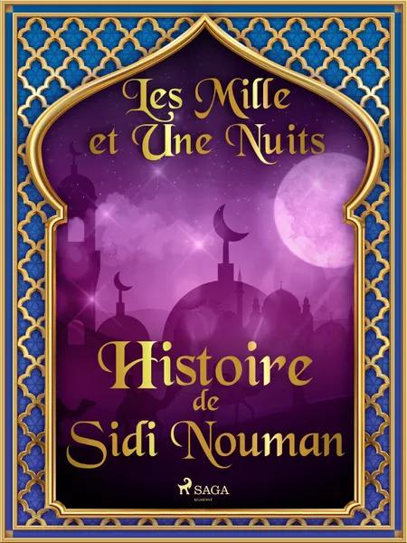 Histoire de Sidi Nouman af Les Mille Et Une Nuits