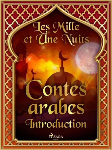 Les Mille et Une Nuits, Contes arabes - Introduction af Les Mille Et Une Nuits