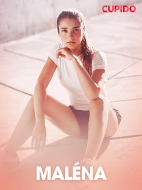 Maléna - erotiske noveller af Cupido
