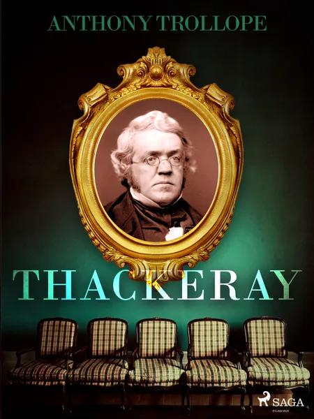 Thackeray af Anthony Trollope