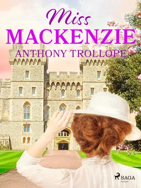 Miss Mackenzie af Anthony Trollope