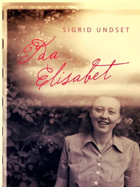 Ida Elisabet af Sigrid Undset
