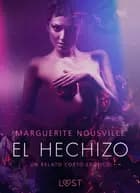 El hechizo - un relato corto erótico
